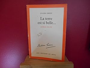 Seller image for La Terre est si belle : 1976-1978 for sale by La Bouquinerie  Dd