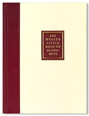 LEO WYATT'S LITTLE BOOK OF ALPHABETS