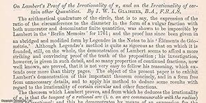 Imagen del vendedor de Lambert's Proof of The Irrationality of pi, and The Irrationality of certain other Quantities. An uncommon original article from The British Association for The Advancement of Science report, 1871. a la venta por Cosmo Books