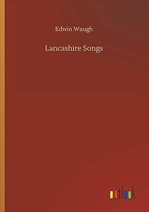 Bild des Verkufers fr Lancashire Songs zum Verkauf von moluna