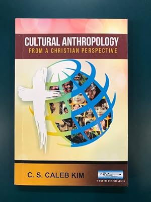 Cultural Anthropology From a Christian Perspective