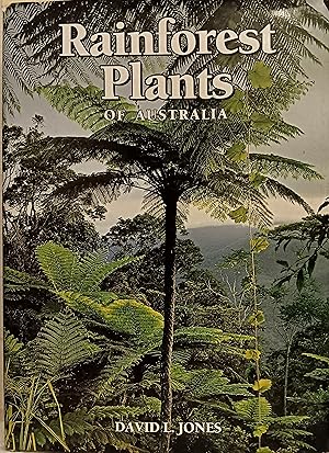 Bild des Verkufers fr Rainforest Plants of Australia [Ornamental Rainforest Plants of Australia]. zum Verkauf von BOOKHOME SYDNEY