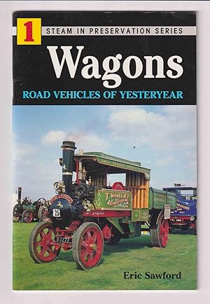 Seller image for Wagons Road Vehicles of Yesteryear for sale by Riverwash Books (IOBA)