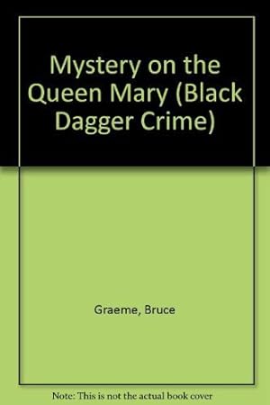 Bild des Verkufers fr Mystery on the Queen Mary (Black Dagger Crime S.) zum Verkauf von WeBuyBooks