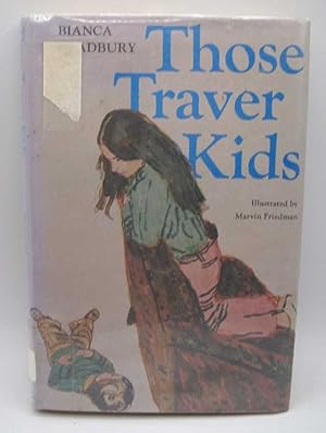 Image du vendeur pour Those Traver Kids mis en vente par Easy Chair Books