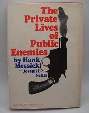 Seller image for The Private Lives of Public Enemies for sale by Easy Chair Books