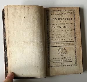 Almanach: des gens desprit par un homme qui neest pas sot. Calendrier pour lannee 1762 & le re...