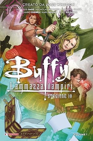 Seller image for Buffy. L'ammazzavampiri. Stagione 10. Vol. 1 for sale by Libro Co. Italia Srl