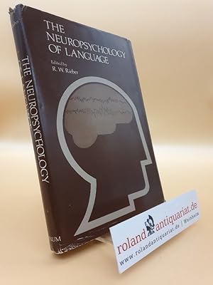 Imagen del vendedor de The Neuropsychology of Language: Essays in Honor of Eric Lenneberg a la venta por Roland Antiquariat UG haftungsbeschrnkt