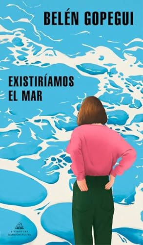 Bild des Verkufers fr Existiramos el mar / We Would Exist the Sea -Language: spanish zum Verkauf von GreatBookPrices