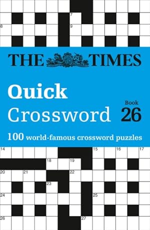 Seller image for The Times Quick Crossword Book 26 for sale by GreatBookPrices