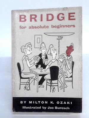 Seller image for Bridge For Absolute Beginners for sale by World of Rare Books