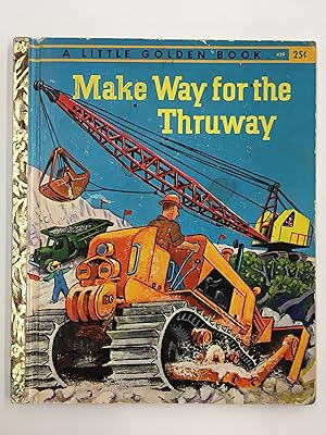 Make Way for the Thruway