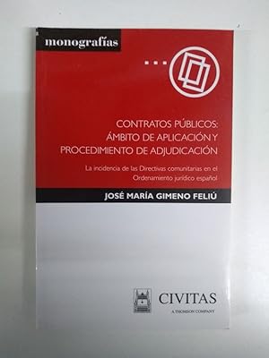 Bild des Verkufers fr Contratos Pblicos: mbito de Aplicacin y Procedimiento de Adjudicacin zum Verkauf von Libros Ambig