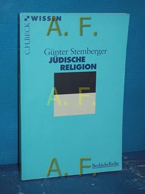 Bild des Verkufers fr Jdische Religion. Beck'sche Reihe , 2003 : C. H. Beck Wissen zum Verkauf von Antiquarische Fundgrube e.U.