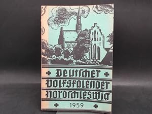 Seller image for Deutscher Volkskalender Nordschleswig 1959. 33. Jahrgang. for sale by Antiquariat Kelifer