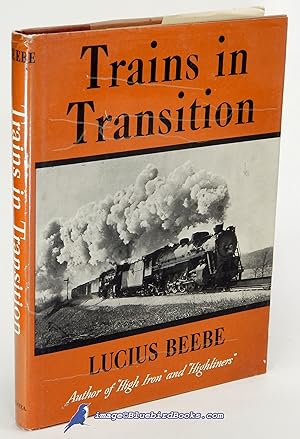 Image du vendeur pour Trains in Transition mis en vente par Bluebird Books (RMABA, IOBA)