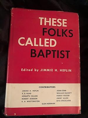 These Folks Called Baptist