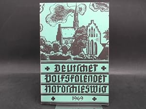 Seller image for Deutscher Volkskalender Nordschleswig 1969. 43. Jahrgang. for sale by Antiquariat Kelifer