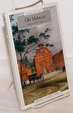 Seller image for Old Malacca for sale by Bolerium Books Inc.