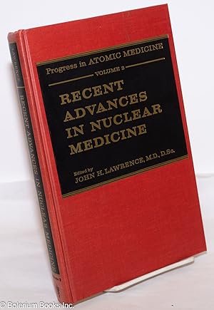 Recent advances in nuclear medicine, volume 3