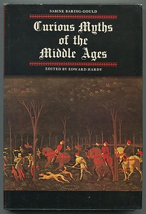 Bild des Verkufers fr Curious Myths of the Middle Ages zum Verkauf von Between the Covers-Rare Books, Inc. ABAA