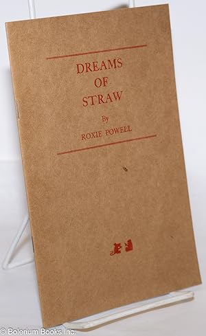 Bild des Verkufers fr Dreams of Straw zum Verkauf von Bolerium Books Inc.