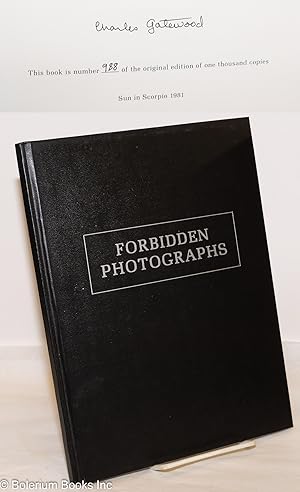 Forbidden Photographs: [signed/limited]