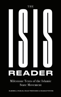 Seller image for The Isis Reader: Milestone Texts of the Islamic State Movement (Hardback or Cased Book) for sale by BargainBookStores