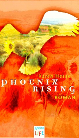 phoenix rising karen hesse