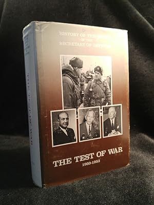 Seller image for The Test of War 1950-1953; Volume 2 History of the Office of the Secretary of Defense for sale by ANTIQUARIAT Franke BRUDDENBOOKS