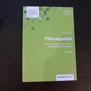 Seller image for Arbeitshefte Fhrungs-Psychologie - Band 27: Fhrungsethik - Die reflexive Seite des Fhrens, Orientierung und Ermutigung for sale by Bookstore-Online