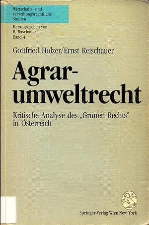 Immagine del venditore per Agrarumweltrecht Kritische Analyse des "Grnen Rechts" in sterreich venduto da avelibro OHG