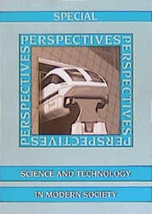 Bild des Verkufers fr Perspectives, Science and Technology in Modern Society zum Verkauf von Antiquariat Armebooks