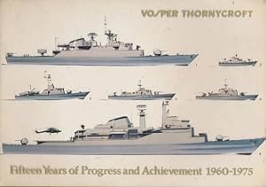 Seller image for Vosper Thornycroft. Fifteen Years of Progress and Achievement 1960-1975 for sale by Barter Books Ltd
