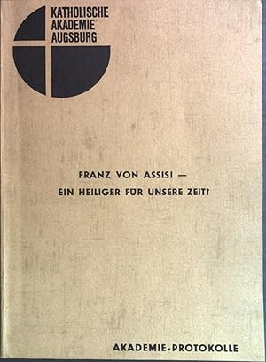 Bild des Verkufers fr Franz von Assisi - ein Heiliger fr unsere Zeit? zum Verkauf von books4less (Versandantiquariat Petra Gros GmbH & Co. KG)