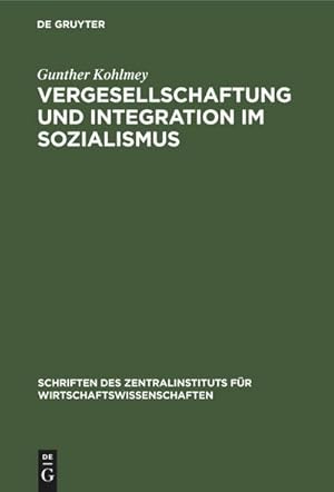 Bild des Verkufers fr Vergesellschaftung und Integration im Sozialismus zum Verkauf von AHA-BUCH GmbH