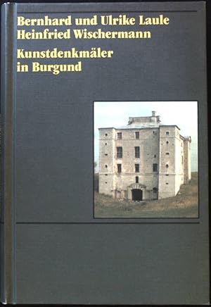 Bild des Verkufers fr Kunstdenkmler in Burgund. zum Verkauf von books4less (Versandantiquariat Petra Gros GmbH & Co. KG)