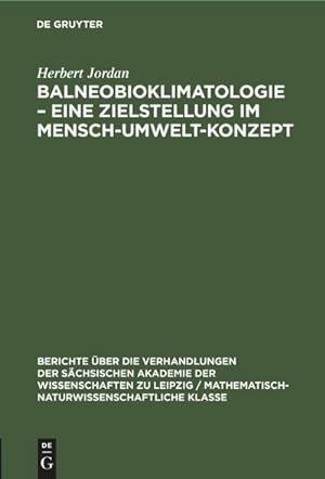 Bild des Verkufers fr Balneobioklimatologie  Eine Zielstellung im Mensch-Umwelt-Konzept zum Verkauf von AHA-BUCH GmbH