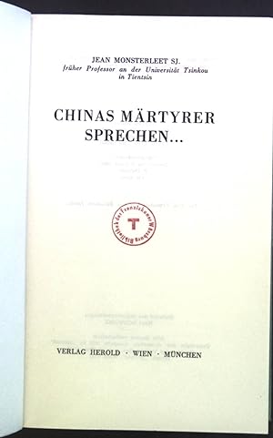 Bild des Verkufers fr Chinas Mrtyrer sprechen zum Verkauf von books4less (Versandantiquariat Petra Gros GmbH & Co. KG)