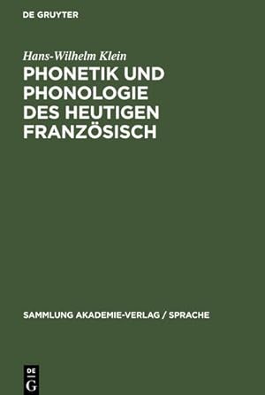 Bild des Verkufers fr Phonetik und Phonologie des heutigen Franzsisch zum Verkauf von AHA-BUCH GmbH