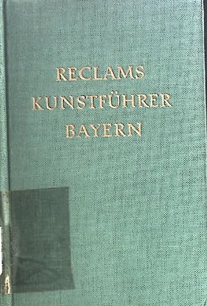 Image du vendeur pour Reclams Kunstfhrer Deutschland: Baudenkmler Band I, Bayern. mis en vente par books4less (Versandantiquariat Petra Gros GmbH & Co. KG)