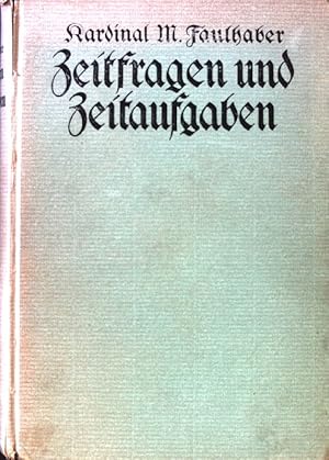 Seller image for Zeitfragen und Zeitaufgaben : Gesammelte Reden. for sale by books4less (Versandantiquariat Petra Gros GmbH & Co. KG)