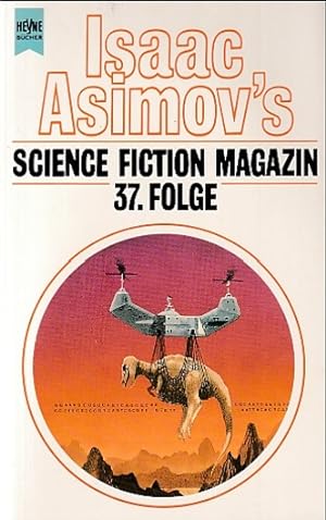Seller image for Isaac Asimov's Science Fiction Magazin, 37. Folge. Ausgewählt und herausgegeben von Friedel Wahren. for sale by Antiquariat an der Nikolaikirche