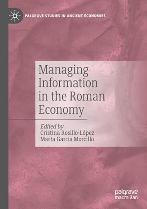 Bild des Verkufers fr Managing Information in the Roman Economy zum Verkauf von AHA-BUCH GmbH