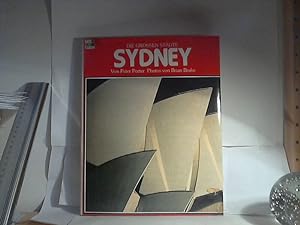 Sydney. von Peter Porter u.d. Red. d. Time-Life-Bücher. / Photos von Brian Brake. [Aus d. Engl. ü...