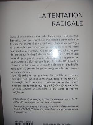 Bild des Verkufers fr La tentation radicale. Enquête aupr s des lyc ens Galland olivier (dir.)/ muxel anne (dir.); Galland, Olivier et Muxel, Anne zum Verkauf von Les-Feuillets-du-Vidourle