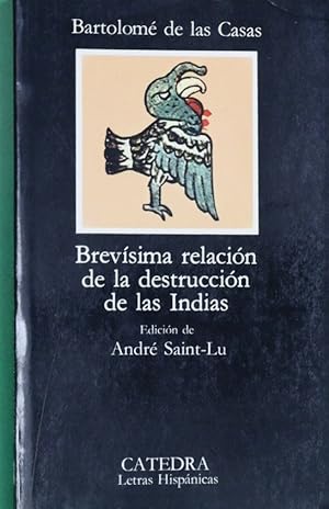 Imagen del vendedor de Brevsima relacin de la destruicin de las Indias a la venta por Librera Alonso Quijano