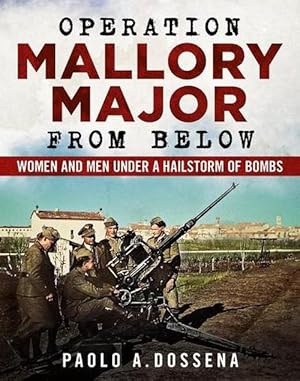 Seller image for Operation Mallory Major from Below (Paperback) for sale by AussieBookSeller