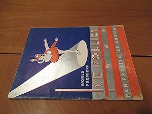 Ice Follies Of 1940, World Premier September 1939, Pan Pacific Arena, Hollywood (Program)